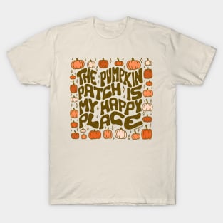 Pumpkin Patch is My Happy Place T-Shirt